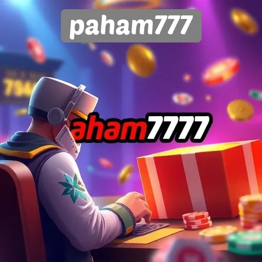 Fitur Menarik yang Ditawarkan oleh Paham777 untuk Gamers